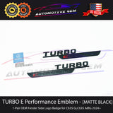 OEM TURBO E PERFORMANCE AMG Fender Emblem BLACK Badge Mercedes C63S GLC63S