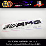 AMG Emblem MATTE BLACK Rear Trunk Lid Badge Letter Logo OEM 3D Flat Mercedes Benz