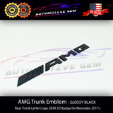 AMG Emblem GLOSS BLACK Rear Trunk Lid Badge Letter Logo OEM 3D Flat Mercedes Benz