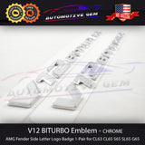 OEM V12 BITURBO Emblem AMG Fender CHROME Badge Logo for Mercedes CL63 CL65 S65 G65