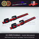 OEM 6.3 AMG Emblem RED & BLACK Fender Logo Badge Nameplate for Mercedes C63 E63 S63 A0008170514