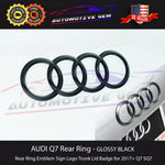 AUDI Q7 SQ7 Rear Ring Emblem GLOSS BLACK Sign Logo Trunk Lid Badge S line 2017+