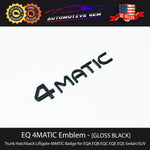 OEM 4MATIC EQ Trunk Liftgate Hatchback Emblem BLACK Badge Mercedes-Benz EQB EQE EQS