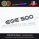 EQE500 Emblem BLACK Rear Trunk Badge Logo Liftgate Hatchback Electric Mercedes EQ Sedan SUV X295 V294 G A2958170200  G A2958173300  G A2958170500