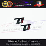 Ti Emblem GLOSS BLACK Logo Side Fender Badge Pair for Alfa Romeo GIULIA STELVIO