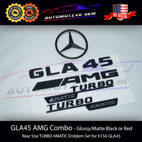 GLA45 AMG TURBO 4MATIC Rear Star Emblem Black Badge Combo Set for Mercedes X156 2017-2020 G A1568170015  G A1568170700  G A1568172100  G A1568170014  G A1768171100  G A1768171200  G A1768173200  G A1768173300  G A1568170016