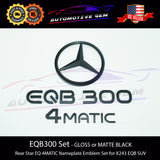 EQB300 4MATIC Rear Star Emblem Black Badge Combo Set Mercedes EQ AMG SUV X243
