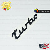 Turbo Emblem Inscription Matte Black Logo Letter Badge Trunk Lid Nameplate for Porsche OEM