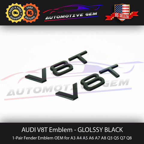 Audi V8T Emblem Gloss Black OEM Side Fender Badge A4 A5 A6 A7 S6 Q3 Q5