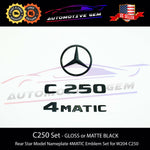 C250 4MATIC Rear Star Emblem Black Letter Badge Logo Combo Set for AMG Mercedes W204 A2047580058