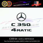 C350 4MATIC Rear Star Emblem Black Letter Badge Logo Combo Set for AMG Mercedes W204 Sedan & Coupe