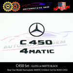 C450 AMG 4MATIC Rear Star Emblem Black Letter Badge Logo Combo Set for Mercedes W205 2016+