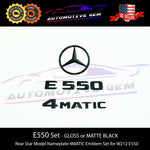 E550 4MATIC Rear Star Emblem Black Letter Badge Logo Combo Set for AMG Mercedes W212 Sedan A2128170016