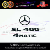 SL400 4MATIC Rear Star Emblem Black Letter Badge Logo Combo Set for AMG Mercedes R231 Convertible Roadster