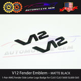 OEM V12 Emblem AMG Fender MATTE BLACK Badge Logo Nameplate for Mercedes CL600 S600 SL600