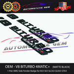 OEM V8 BITURBO 4MATIC+ Plus AMG Fender Emblem MATTE BLACK for Mercedes E63 S63 GT63 GLC63 GLE63 GLS63