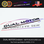 DUAL MOTOR Emblem MATTE BLACK & RED Line for TESLA Model 3 & Y Trunk Emblem Logo Badge G 1484848-00-A  G 1484849-00-A  G 1474572-00-A  G 1474559-00-A