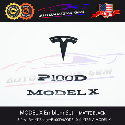 Tesla MODEL X P100D Emblem Rear Trunk T Badge MATTE BLACK Logo Sticker Set OEM Upgrade G 1047854-00-A  G 1066305-00-A  G 1066330-00-A  G 1083672-00-A  G 1047855-00-A