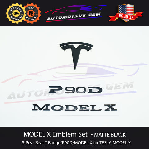 Tesla MODEL X P90D Emblem Rear Trunk T Badge MATTE BLACK Logo Sticker Set OEM UpgradeG 1047854-00-A  G 1059266-00-A  G 1059268-00-A  G 1068008-00-A  G 1047855-00-A