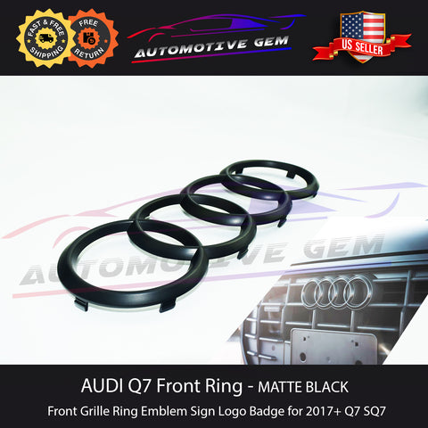 AUDI Q7 Front Grille Ring Emblem MATTE BLACK Badge Sign Logo S line SQ7 2017+