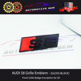 Audi S8 Front Grille Badge GLOSS BLACK Emblem S line Inscription Nameplate A8