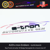 AUDI e-tron Emblem GLOSS BLACK Rear Trunk Badge Logo S Line Liftgate OEM etron