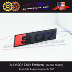 Audi SQ7 Front Grille Badge GLOSS BLACK Emblem S line Inscription Nameplate Q7