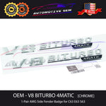 OEM V8 BITURBO 4MATIC AMG Emblem Fender CHROME for Mercedes C63 E63 S63 A2228174900