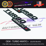 OEM TURBO 4MATIC+ Plus AMG Fender Emblem Badge GLOSS BLACK Mercedes E53 GLE53 GT43 GT53