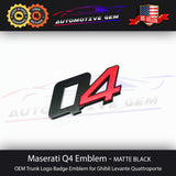 Maserati Q4 Emblem Matte Black Logo Trunk Emblem Badge Ghibli Quattroporte OEM