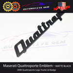 Maserati Quattroporte Emblem Matte Black Trunk Lid Logo Badge Sticker OEM