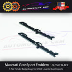 Maserati GranSport Emblem Gloss Black Fender Letter Badge Logo OEM Quattroporte