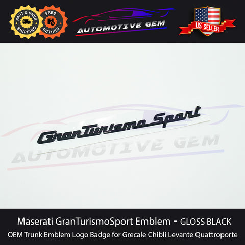 Maserati GranTurismoSport Trunk Emblem GLOSS BLACK Logo Lid Nameplate Badge OEM