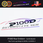 Tesla P100D Emblem GLOSS BLACK Letter Logo Trunk Badge Sticker Model S Model X
